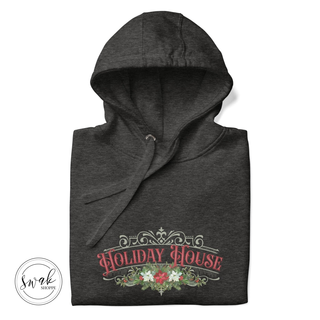 Holiday House Olde Time Sign Unisex Hoodie