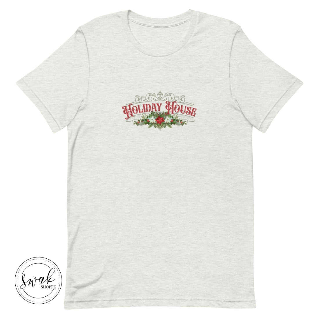 Holiday House Olde Time Sign Unisex T-Shirt