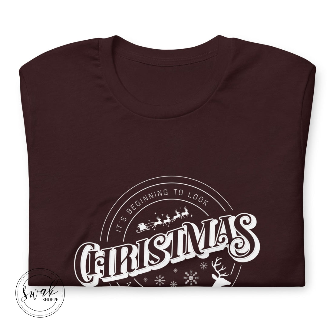 Its Beginning To Look A Lot Like Christmas Unisex T-Shirt