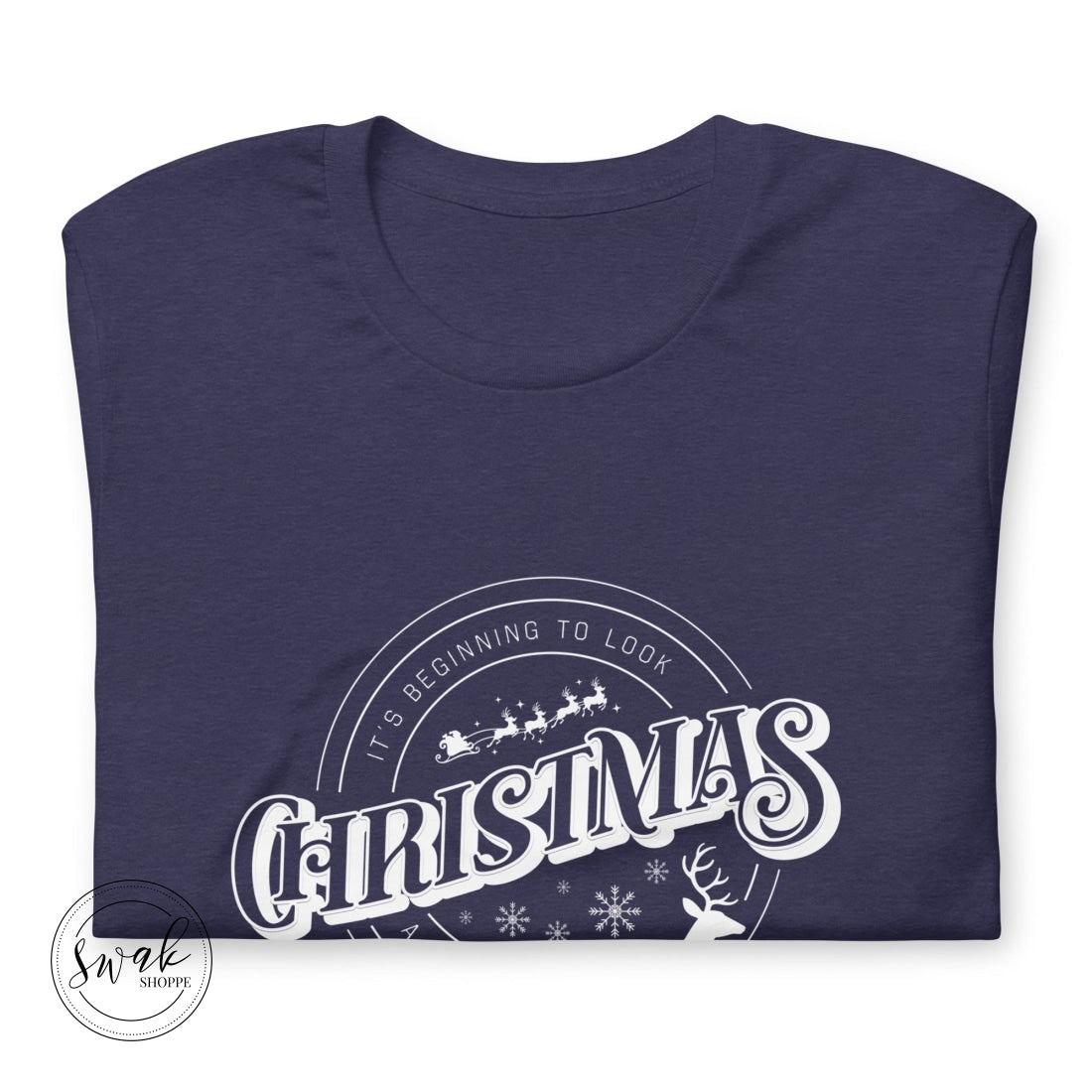 Its Beginning To Look A Lot Like Christmas Unisex T-Shirt