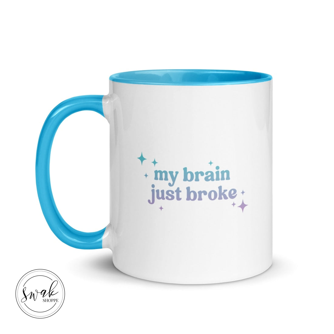 My Brain Just Broke Ombré Mug Blue Mugs
