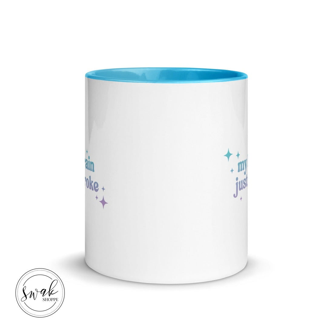 My Brain Just Broke Ombré Mug Mugs