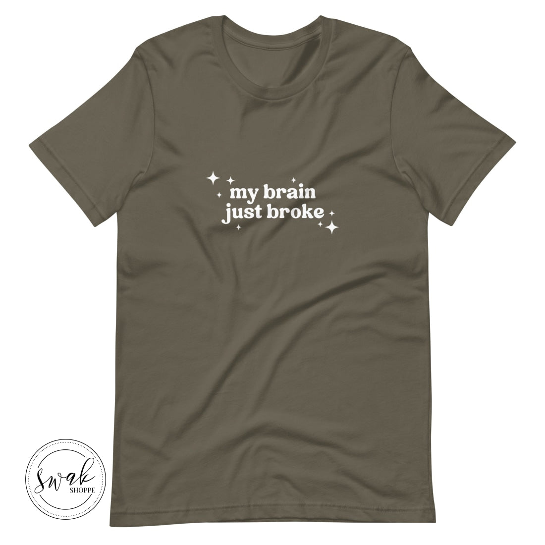 My Brain Just Broke Unisex T-Shirt