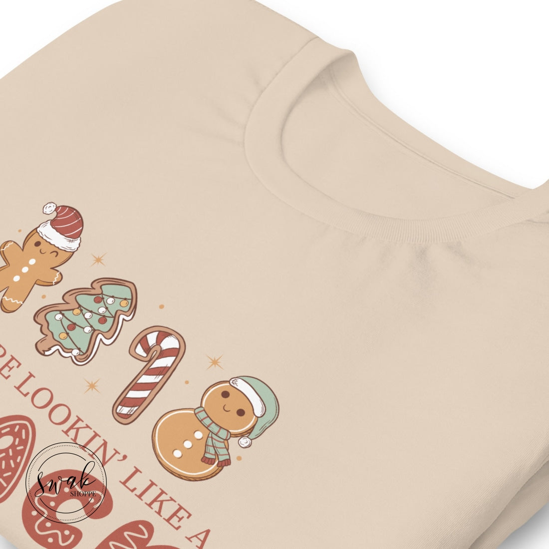 Out Here Lookin Like A Snack Unisex T-Shirt