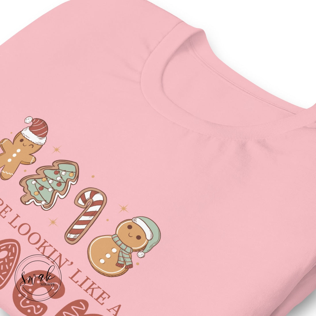 Out Here Lookin Like A Snack Unisex T-Shirt