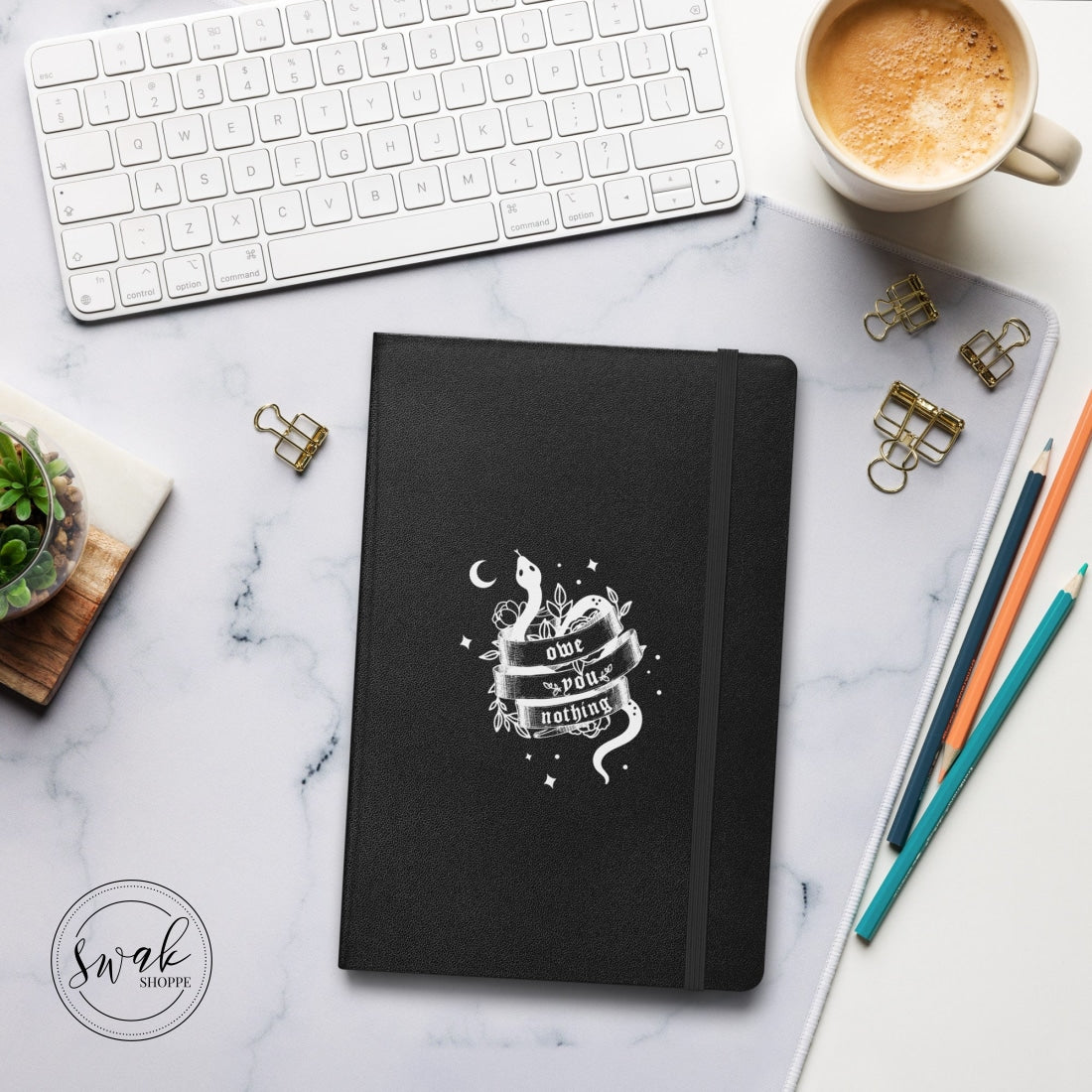 Owe You Nothing Did Something Bad Hardcover Bound Notebook