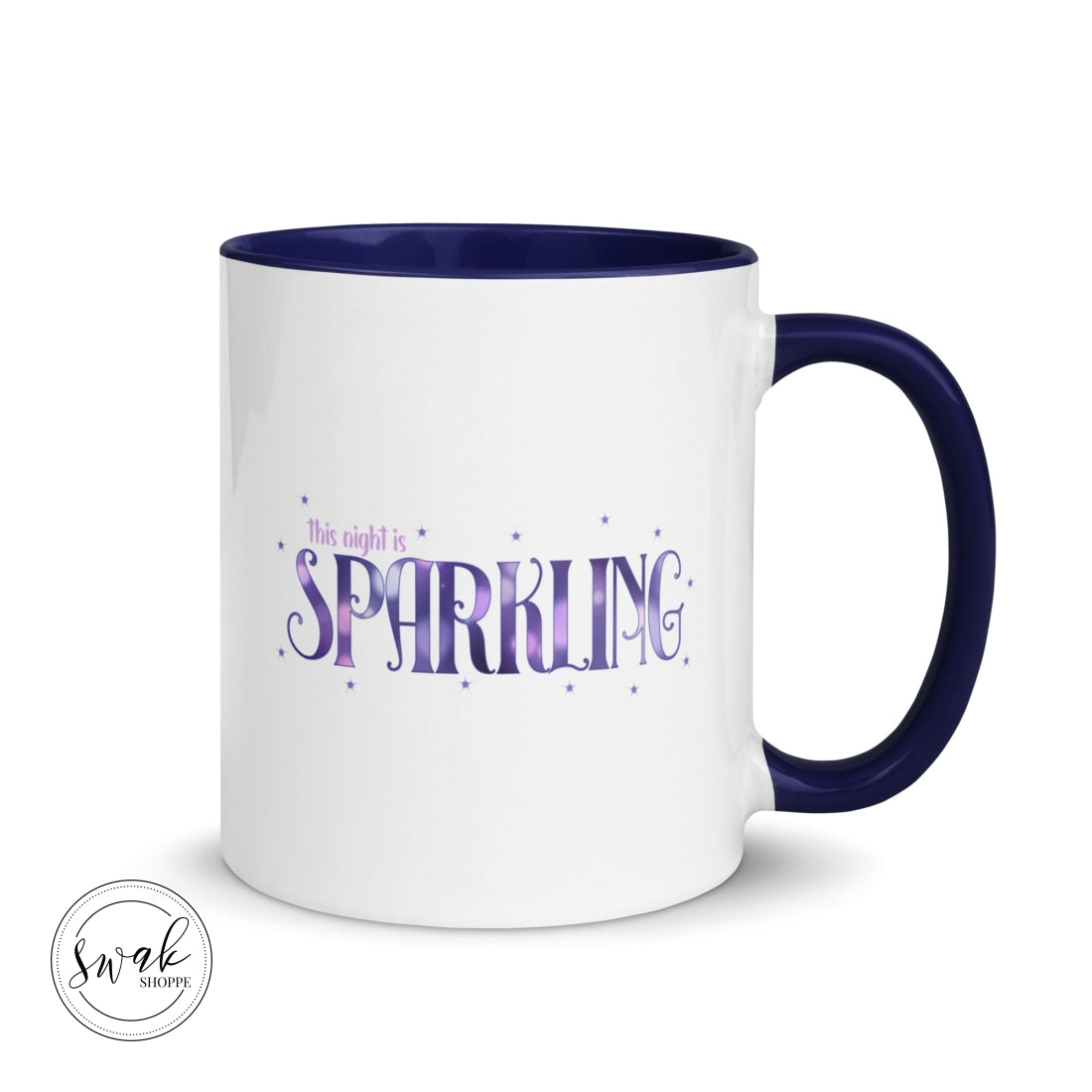 This Night Is Sparkling Mug Mugs