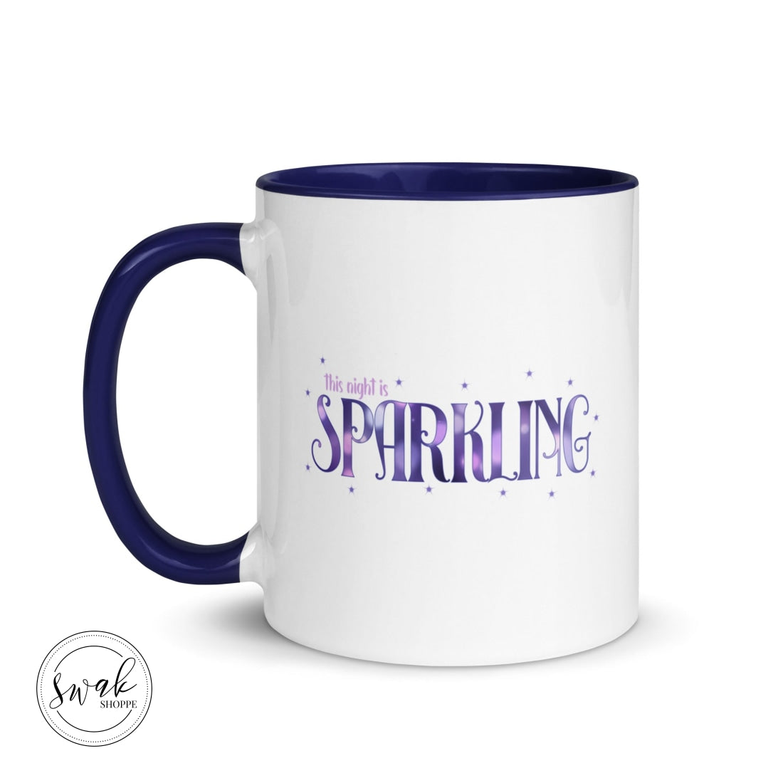 This Night Is Sparkling Mug Mugs