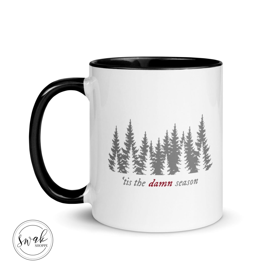 Tis The Damn Season Holiday Mug Mugs