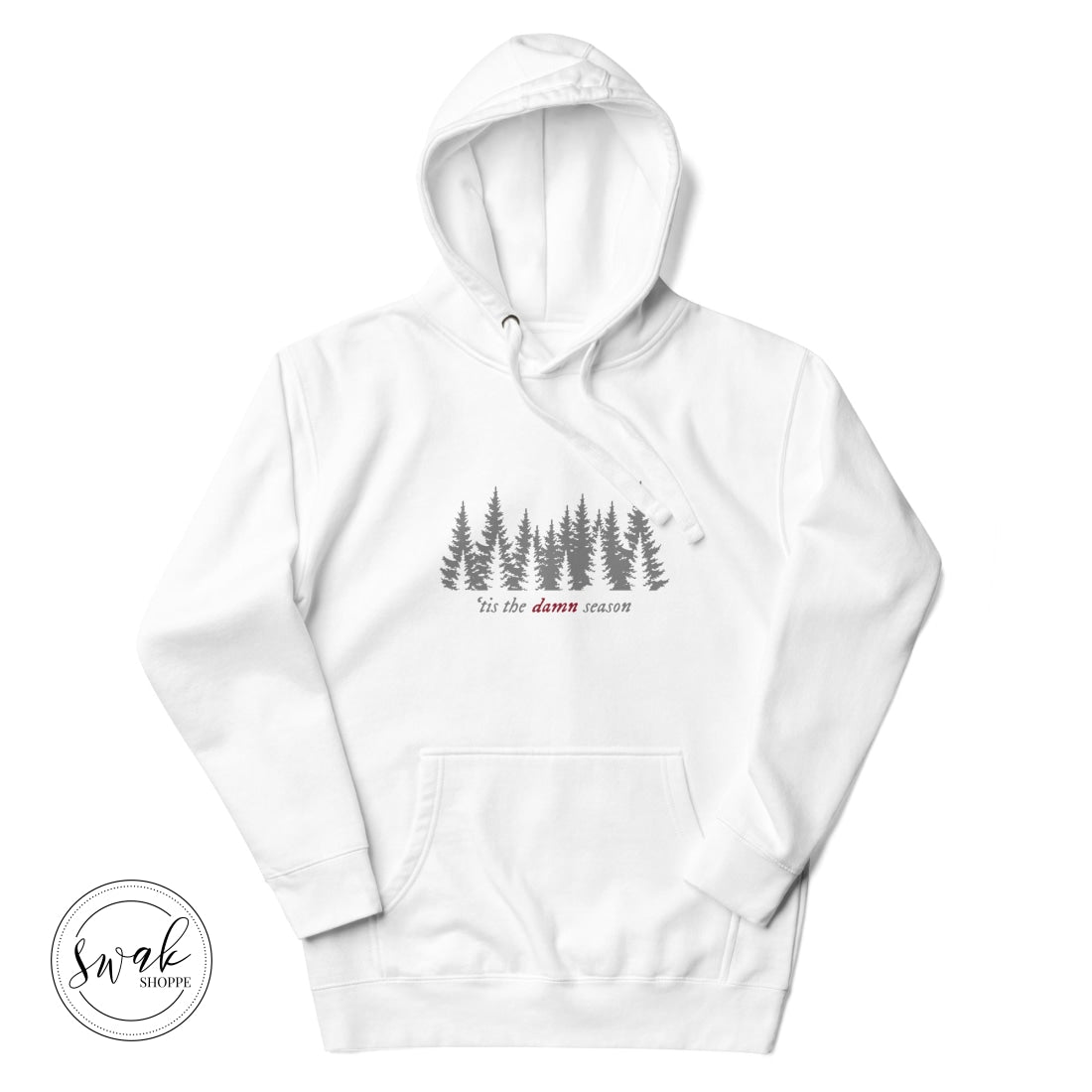 Tis The Damn Season Holiday Unisex Hoodie