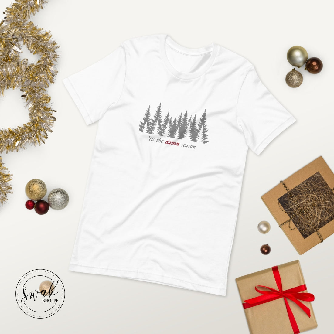 Tis The Damn Season Holiday Unisex T-Shirt