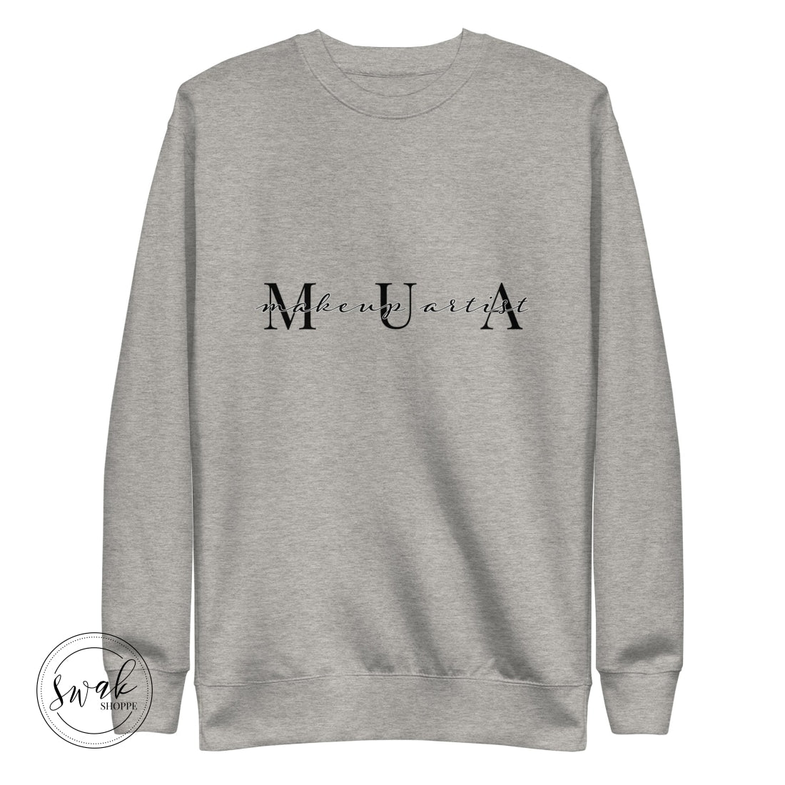 Mua Makeup Artist Block & Script Logo Unisex Fashion Sweatshirt Carbon Grey / S