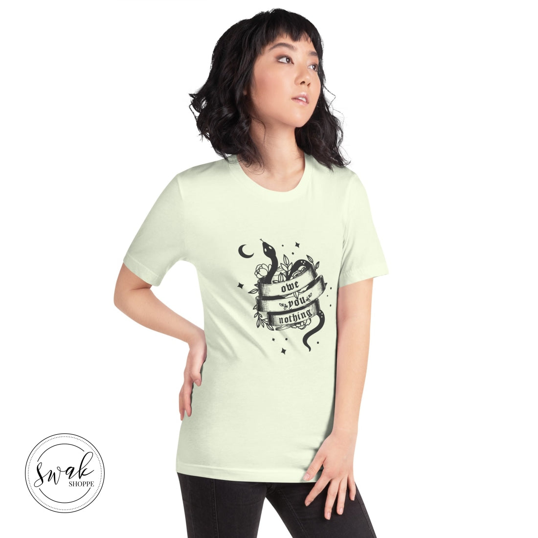 Owe You Nothing Did Something Bad Snake Tattoo Unisex T-Shirt