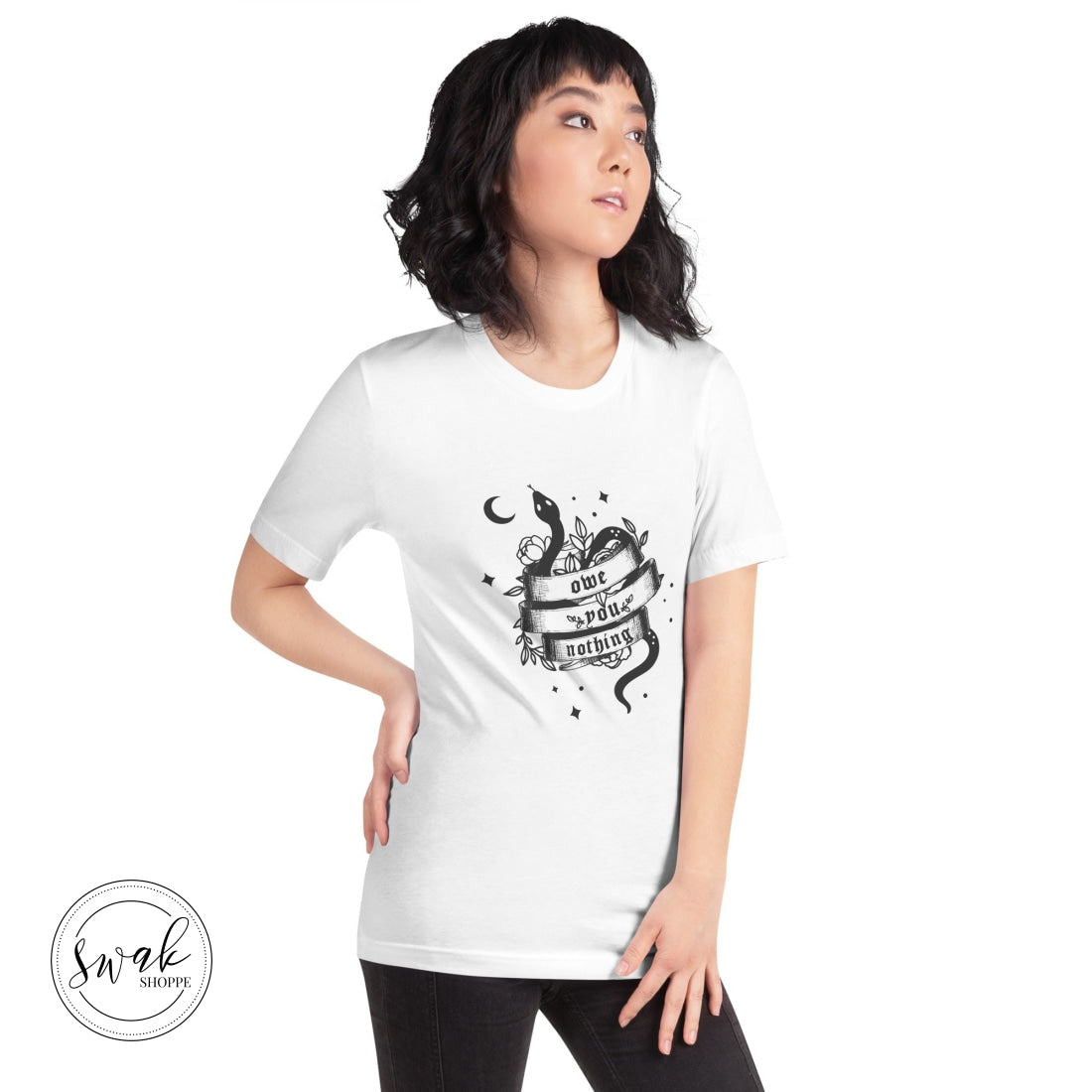 Owe You Nothing Did Something Bad Snake Tattoo Unisex T-Shirt
