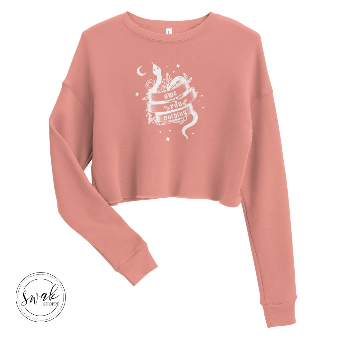 Owe You Nothing Did Something Bad Snake Tattoo White Logo Cropped Sweatshirt Mauve / S