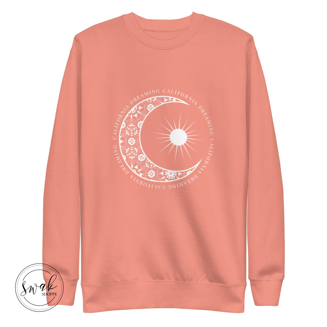 California Dreaming Boho Floral Moon & Sun White Logo Unisex Fashion Sweatshirt Dusty Rose / S