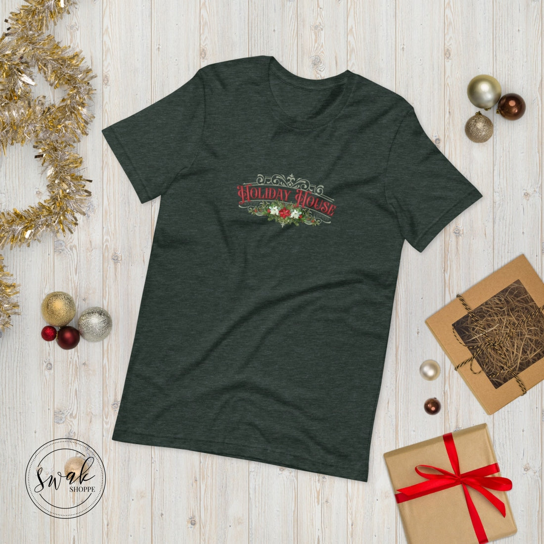 Holiday House Olde Time Sign Unisex T-Shirt Heather Forest / S