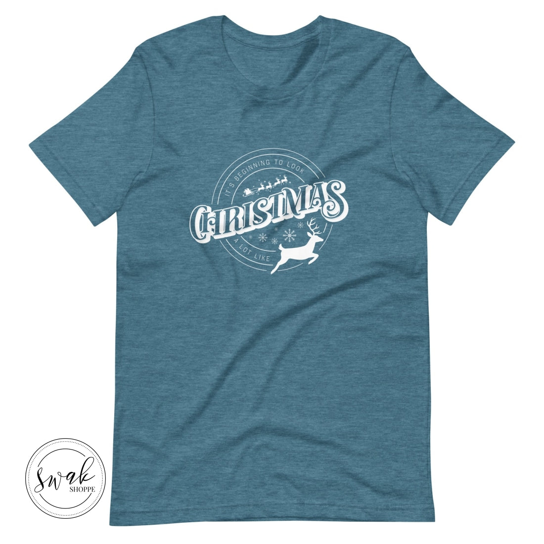 Its Beginning To Look A Lot Like Christmas Unisex T-Shirt Heather Deep Teal / S