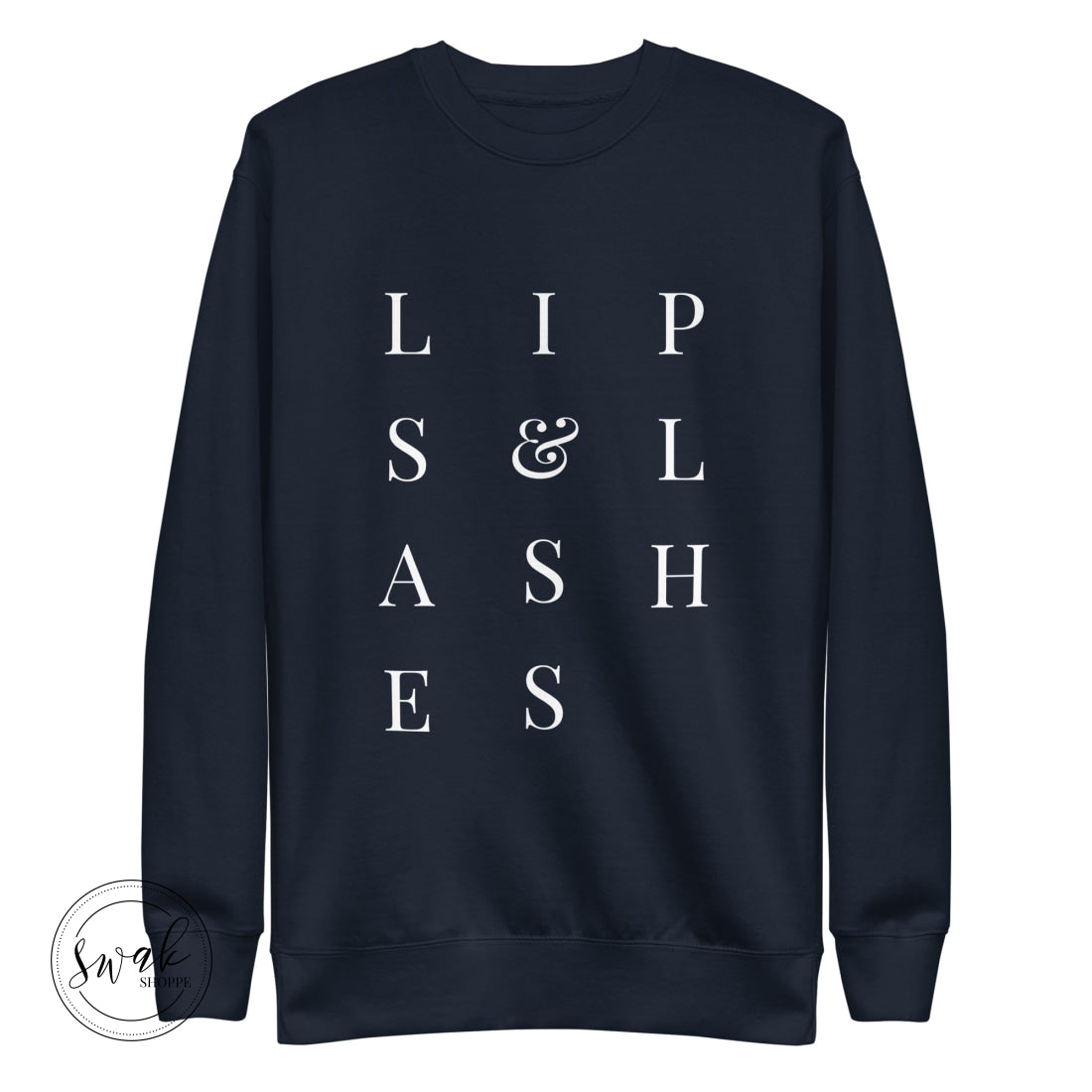 Lips & Lashes Mua White Text Unisex Fashion Sweatshirt Navy Blazer / S