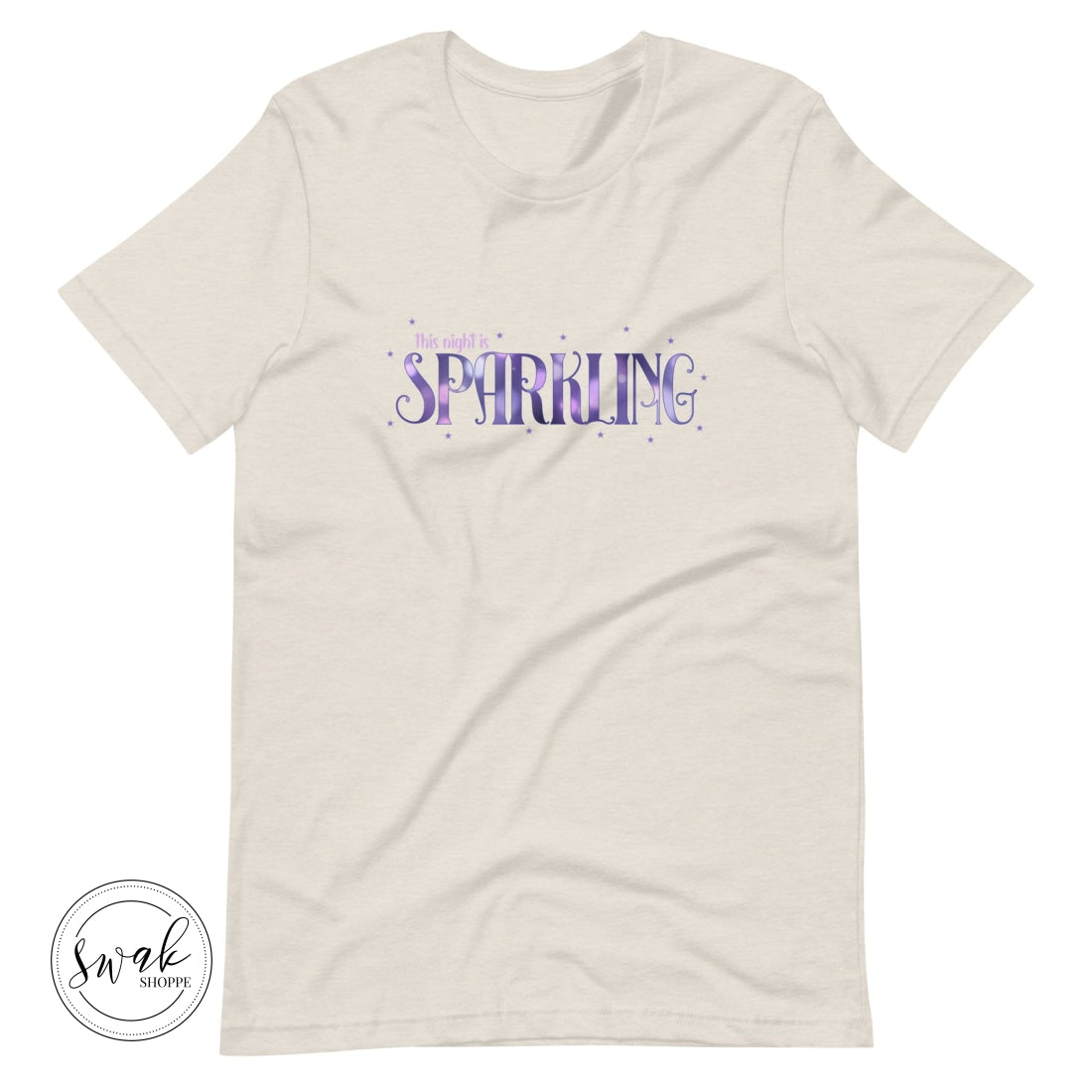 This Night Is Sparkling Unisex T-Shirt