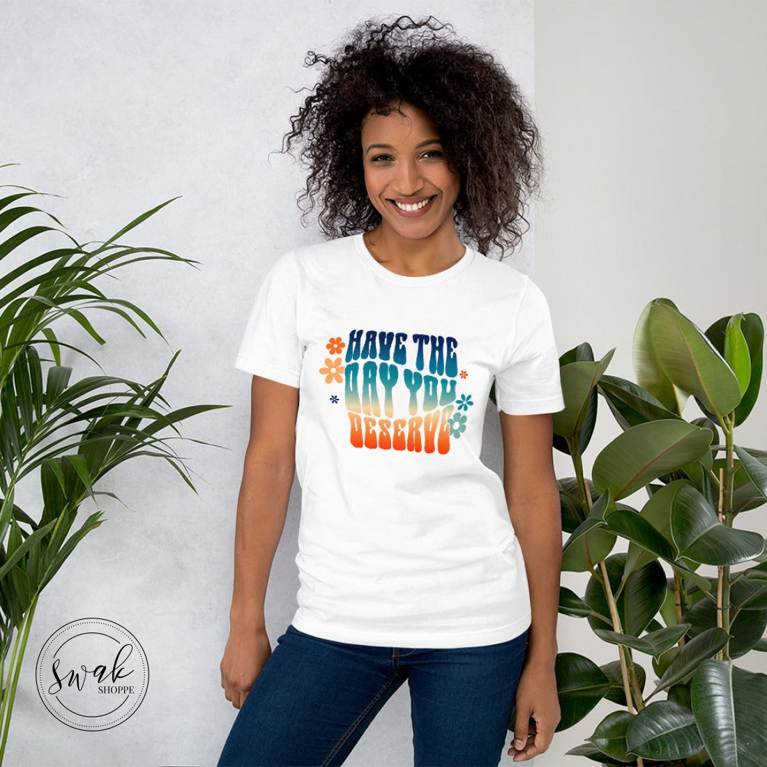 Have The Day You Deserve Groovy Retro Desert Unisex T-Shirt