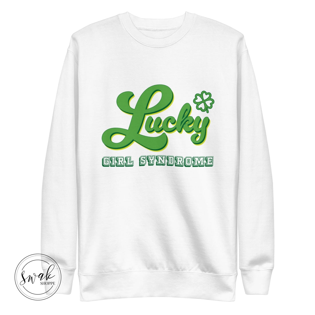 Lucky Girl Syndrome Retro Text Unisex Fashion Sweatshirt S