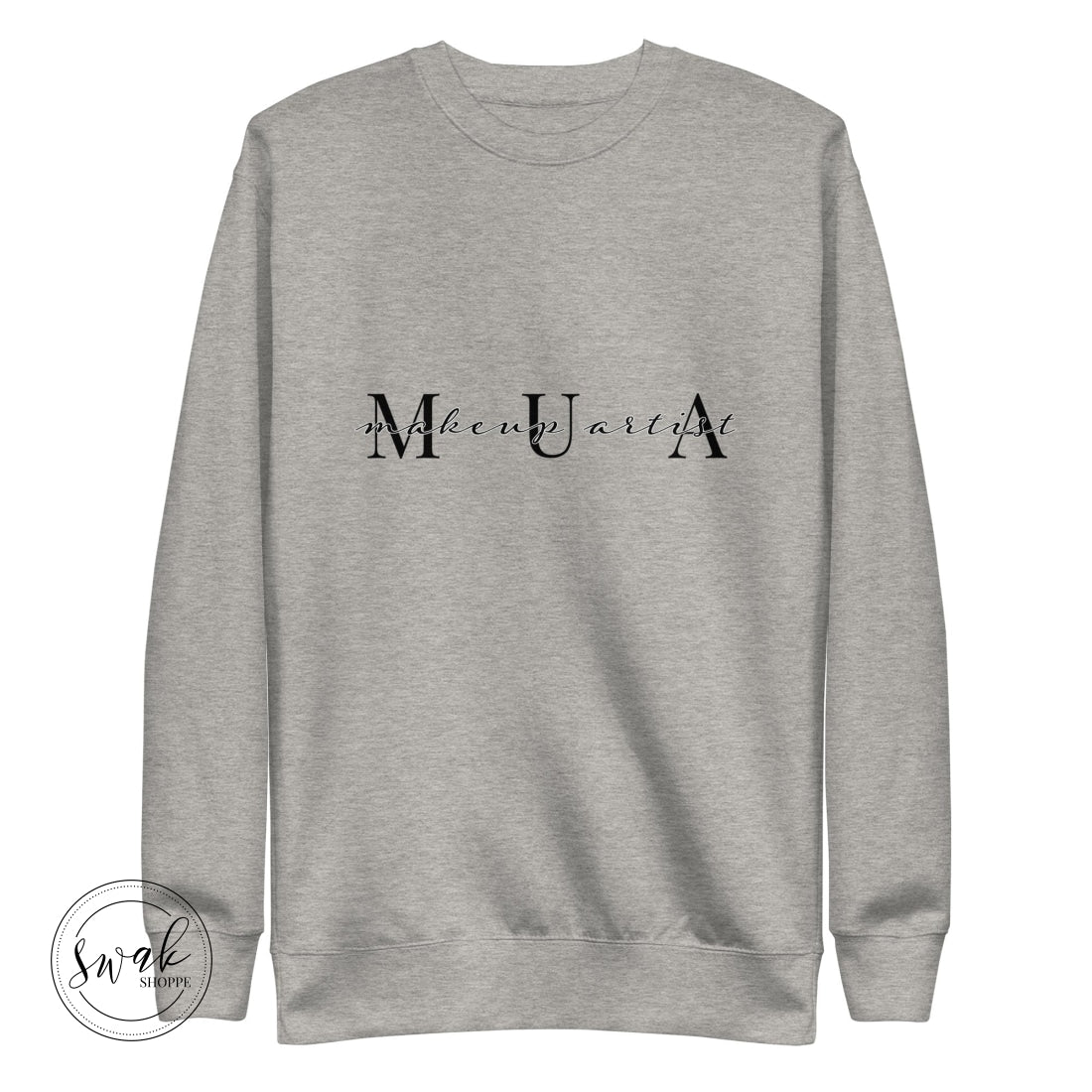 Mua Makeup Artist Block & Script Logo Unisex Fashion Sweatshirt Carbon Grey / S