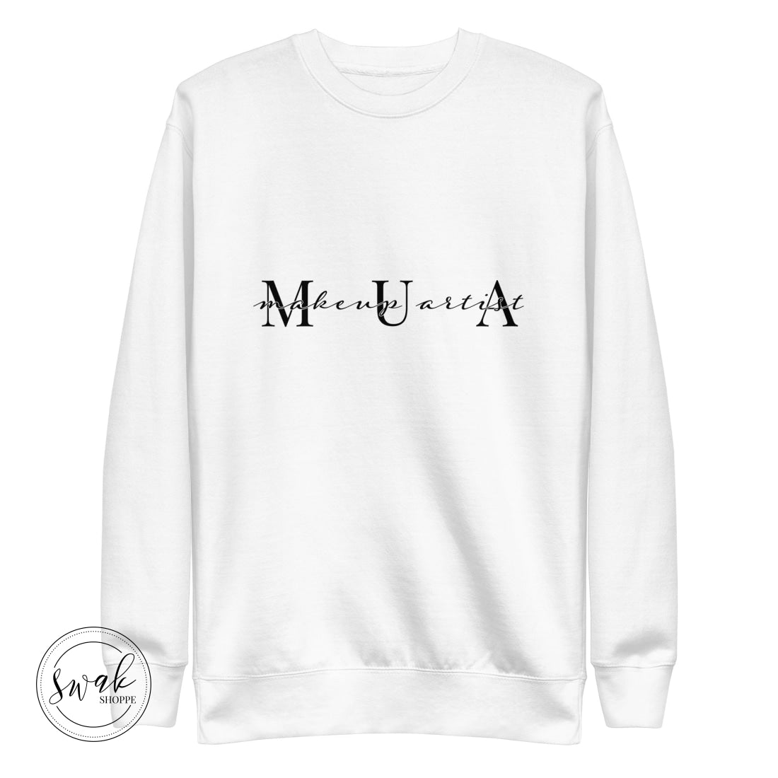 Mua Makeup Artist Block & Script Logo Unisex Fashion Sweatshirt White / S
